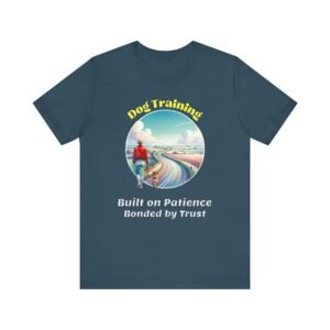 Dog Training – Patience & Trust Unisex T-Shirt