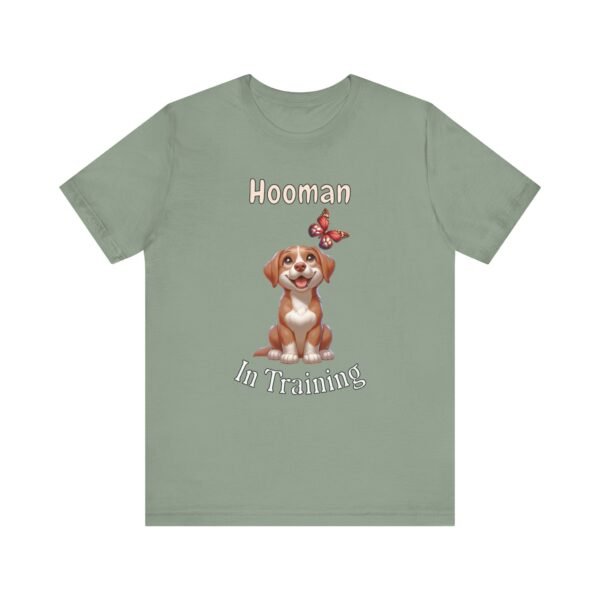 Hooman in Training – Unisex Funny Dog Perspective T-Shirt - Image 5