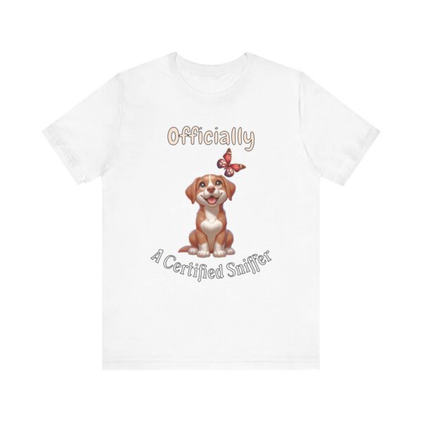 Officially a Certified Sniffer – Unisex Funny Dog Nose... - Image 2