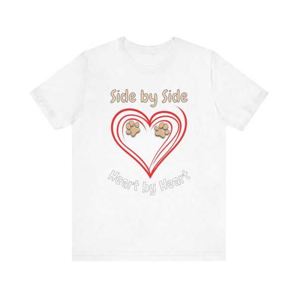Side by Side, Heart by Heart – Unisex Dog Companion T-Shirt - Image 2
