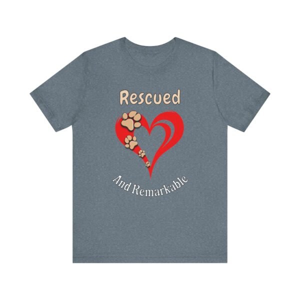 Rescued and Remarkable – Unisex Minimalist Dog Rescue T-Shirt - Image 4