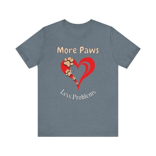 More Paws, Less Problems – Unisex Minimalist Dog Life T-Shirt - Image 4