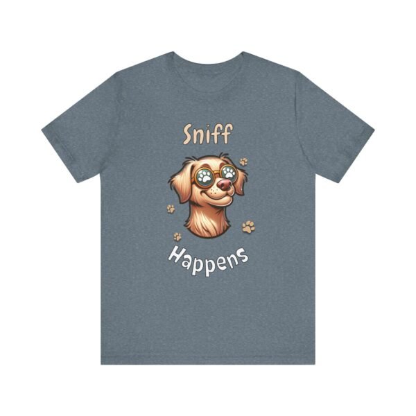 Sniff Happens – Unisex Funny Dog T-Shirt - Image 4